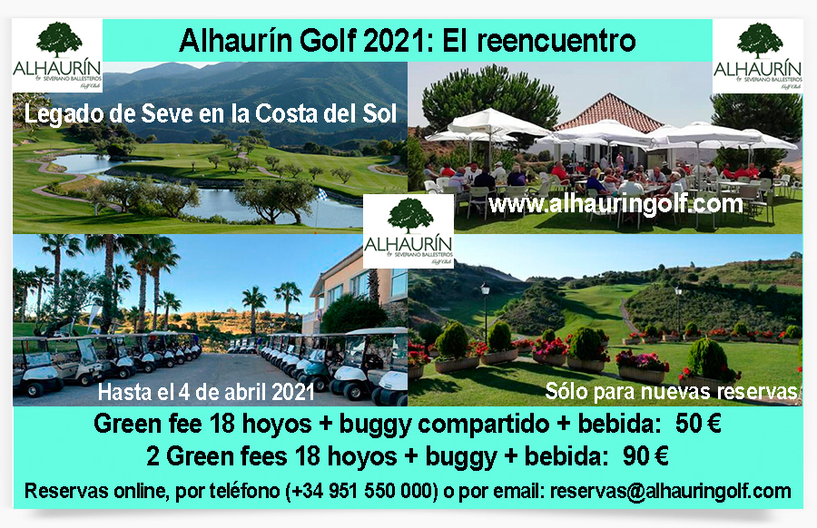 Especial Marzo 2021 en Alhaurn Golf